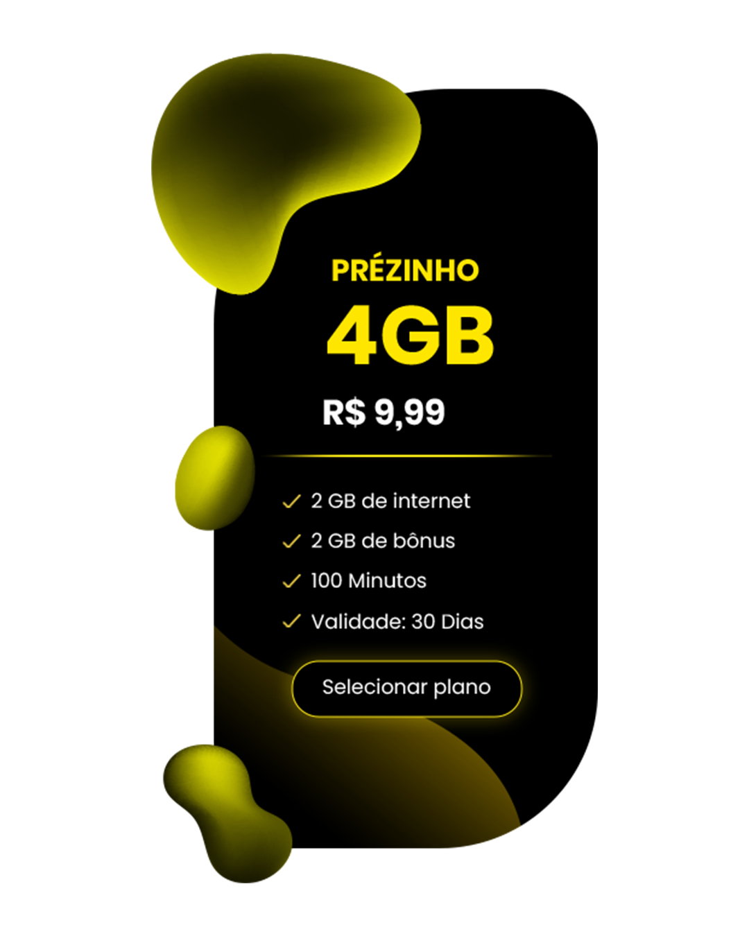 Plano PRÉZINHO 4GB